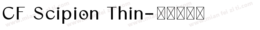 CF Scipion Thin字体转换